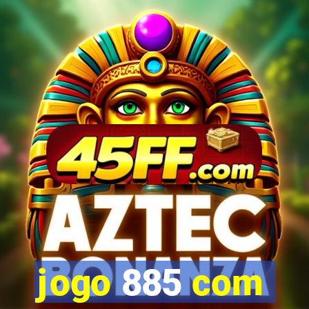 jogo 885 com